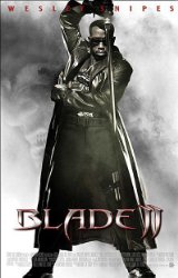 Blade II (2002) Blade II (2002)