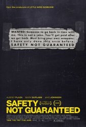 Safety Not Guaranteed (2012) Safety Not Guaranteed (2012)